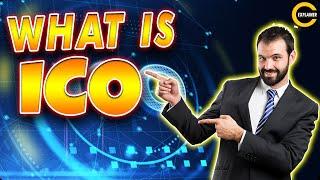 What is ICO | Initial Coin Offering Explained | What Is Initial Coin Offering