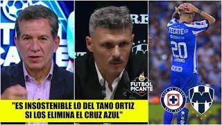 MONTERREY cae ante CRUZ AZUL y ARDE el puesto del Tano Ortiz. "¡ES INSOSTENIBLE!" | Futbol Picante