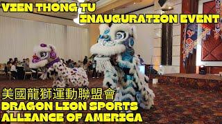 Double Lion Dance by VTT - Dragon Lion Sports Alliance of America - 美國龍獅運動聯盟會 Inauguration