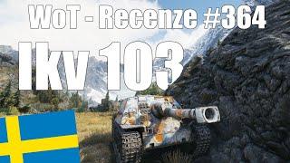 World of Tanks | Ikv 103 (Recenze #364)