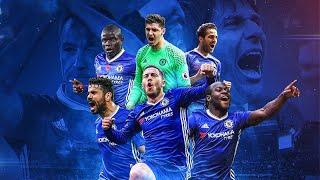 Chelsea Road to PL VICTORY 2016/17 | Cinematic Highlights |