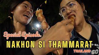 [Special Episode]NIGHT MARKET | NAKHON SI THAMMARAT THAILAND