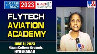 Flytech Aviation Academy At TV9 & KAB Education Summit 2023 | Nizam College Grounds @ Hyderabad- TV9