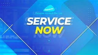 ServiceNow Consultants | Panacea Infotech Pvt. Ltd