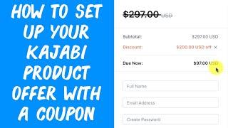 How to Set Up Your Kajabi Product Offer with a Coupon Code for Your Course (Travel Lifestyle Course)