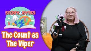 Story Bytes: The Count as the Viper