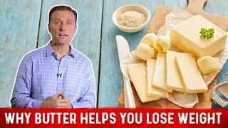 Benefits of Butter: Why Butter Helps You Lose Weight – Dr. Berg