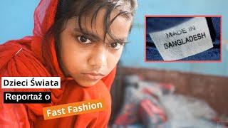  Made in Bangladesh - reportaż o fabrykach ubrań i butów w Bangladeszu