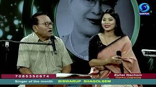 Eshei Nachom (Phone-in Programme) | Biswarup Shagolsem | Singer of the Month