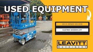 USED 2015 GENIE GS1930 ELECTRIC SCISSOR LIFT | LEAVITT MACHINERY USED EQUIPMENT