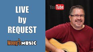 LIVE by Request at Maury's Music - personalized Martin Guitar Demos