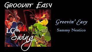 Groovin' Easy - Sammy Nestico - LC Swing Big Band