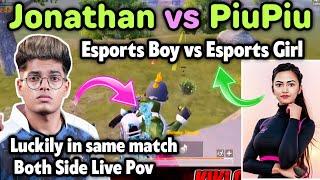 Jonathan vs PiuPiu gaming fight  Esports Boy vs Girl luckily in same match 