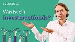 Investmentfonds: Vor- und Nachteile einfach erklärt