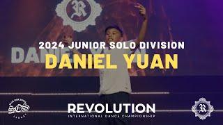 DANIEL YUAN | JUNIOR SOLO DIVISION | REVOLUTION 2024