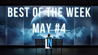 Best of the Week - May #4 [No Copyright Music]