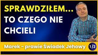 Prawie zostałem świadkiem Jehowy, ale sprawdziłem coś czego nie chcieli - Marek Klimas cz 1 z 2