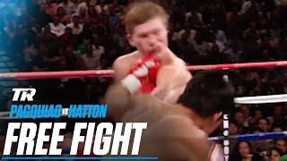 Manny Pacquiao vs Ricky Hatton | FREE FIGHT ON THIS DAY