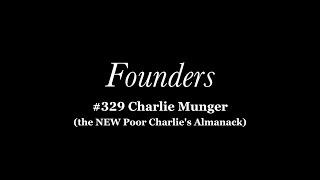 #329 Charlie Munger (the NEW Poor Charlie's Almanack)