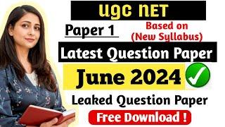 UGC Net 2024 Question Paper & Exam Revision । NET Previous Year Question Paper 1। Net First Paper