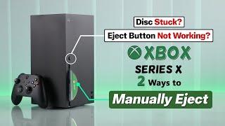 How To Manually Eject Disc from Xbox Series X!