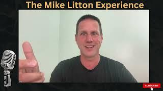 The Mike Litton Experience Interview with Sam Crowley Part 1