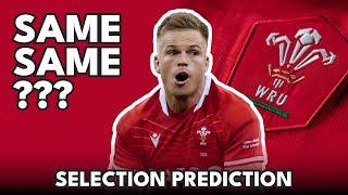 Consistency is KING! - I predict Wales’ selection for England match [6 Nations Rugby]