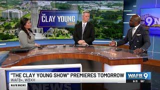 The Clay Young Show premieres Feb. 16 on WAFB+, WBXH