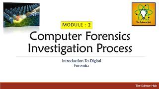 2. Computer Forensics Investigation Process | The Science Hub