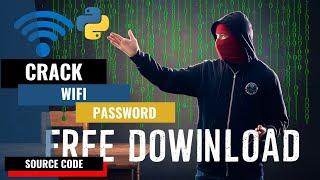 CRACK Wi-Fi Passwords in SECONDS using Python ( Ethical Hacking ) | Free Source Code