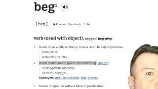 Definition of "beg" plus 50 real-world examples