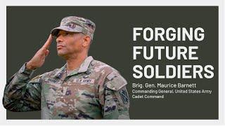 Brig. Gen - Barnett: Forging Future Soldiers: How U.S. Army ROTC Shapes Tomorrow's Officers #1