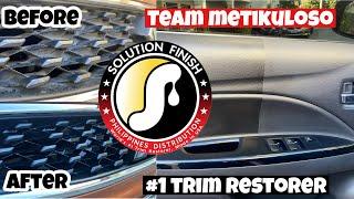 Solution finish | #1 trim restorer | team metikuloso