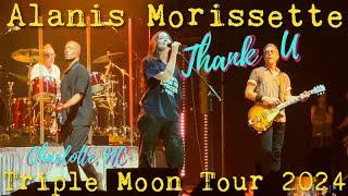 ALANIS MORISSETTE Live 2024 | Triple Moon Tour | THANK U | Charlotte NC | June 26, 2024