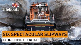 Six Spectacular Slipways - Launching Lifeboats at the RNLI