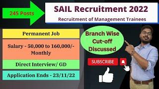 SAIL Recruitment 2022 | 245 Management Trainees GATE 2022 | SAIL Recruitment through GATE 2022 |