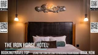 The Iron Horse Hotel