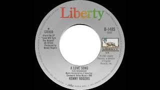 1982 Kenny Rogers - A Love Song