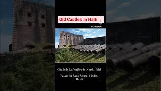  Castles in Haiti ⁉️ Yes#history #hidden #haiti #castle #ayiti #chateau