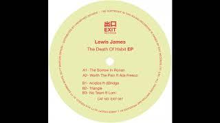 Lewis James- No Team Ft Lorn