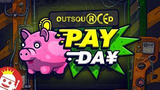  OUTSOURCED PAYDAY (NOLIMIT CITY)  NEW SLOT!  FIRST LOOK! 