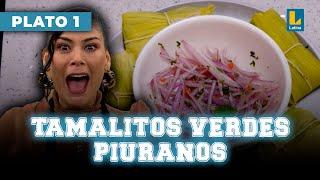 Tamalitos verdes piuranos | El Gran Chef Famosos