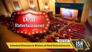 Talented Writers & Directors of Deaf Entertainment