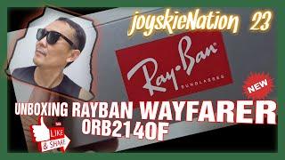 UNBOXING THE RAYBAN WAYFARER ORB2140F#rayban