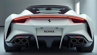 2025 Ferrari Roma - A Masterpiece of Italian Design and Engineering!