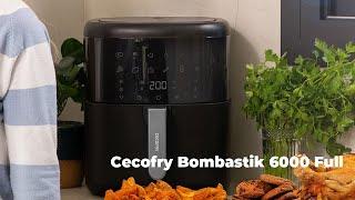 Airfryer Cecofry Bombastik 6000 Full | Cecotec