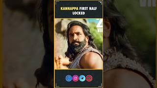 Kannappa First Half Locked !! | Manchu Vishnu | Prabhas | Mohan Lal | Kannappa | InfiniPark