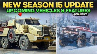 New Season 15 Update New Vehicles and Features in SnowRunner Everything You Need to Know