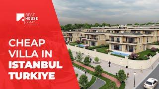 Cheap Villa For Sale in Istanbul Turkiye - Best House Turkey