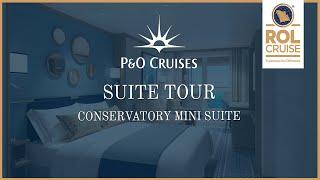 P&O Cruises Iona Conservatory Mini Suite Tour